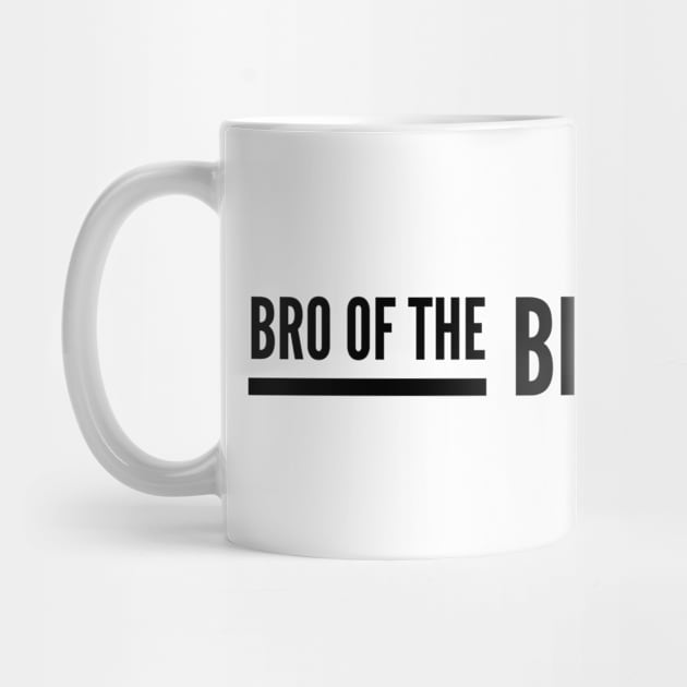 Bro Of The Birthday Boy by Textee Store